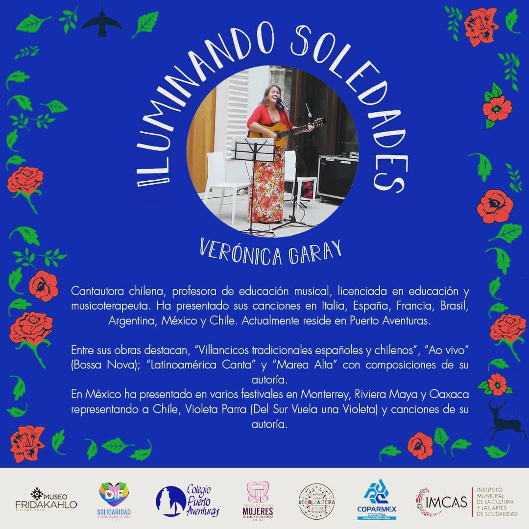 Vero Garay cantó en evento Iluminando Soledades, Museo Frida Kahlo, Riviera Maya